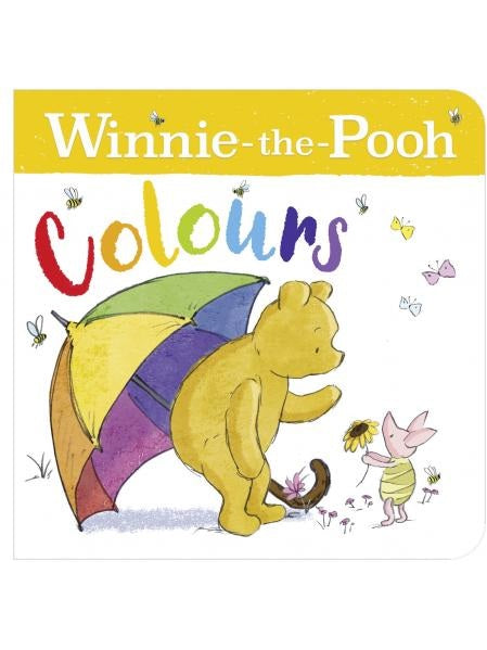 Winnie-the-Pooh: Colours (Hardcover)