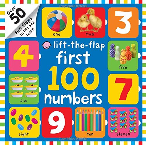 Lift - the - Flap First 100 Numbers (Hardcover)