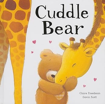 Cuddle Bear - Gavin Scott, Claire Freedman (Paperback)