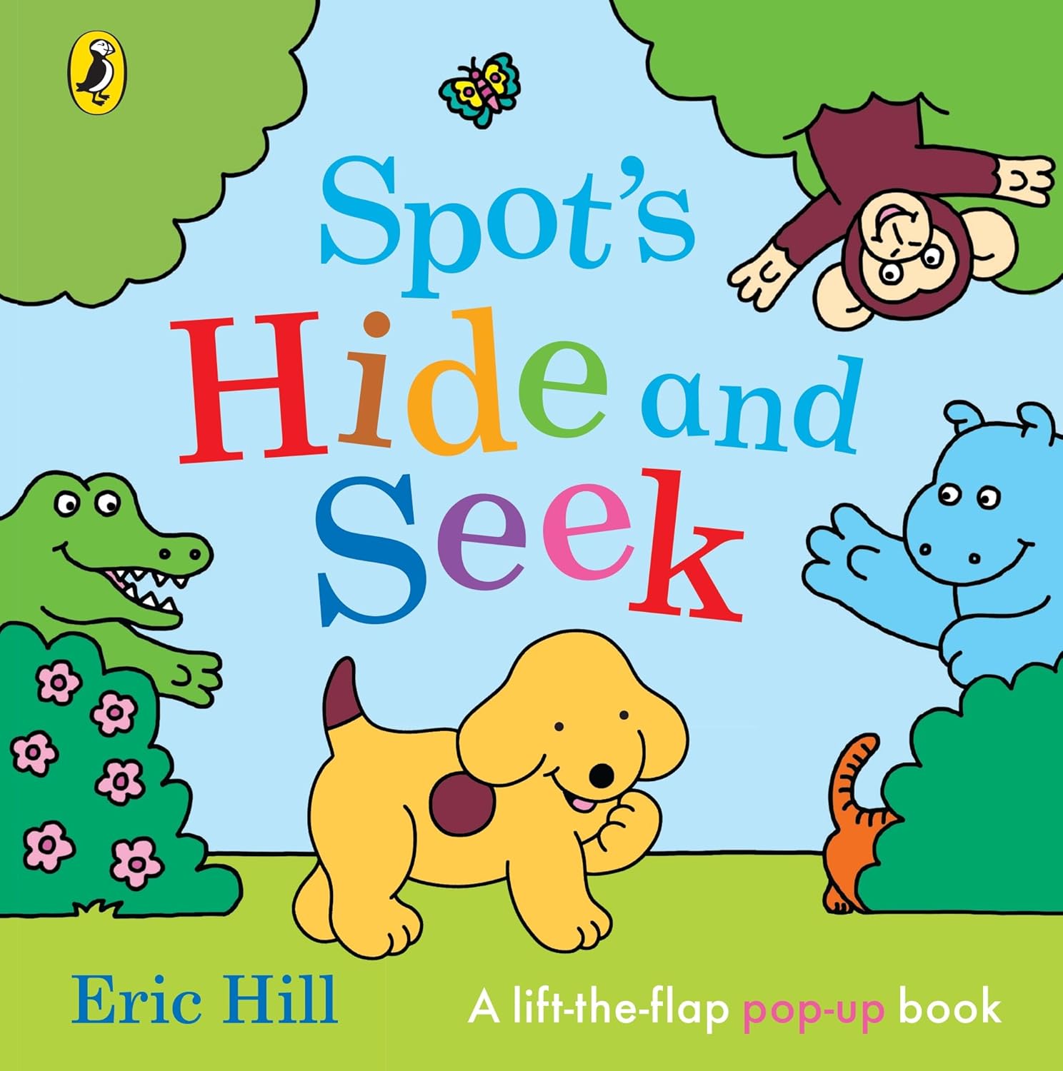 Spot's Hide and Seek: A pop-up lift-the-flap story book - Eric Hill (Hardcover)