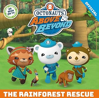 The Rainforest Rescue (Octonauts Above & Beyond) - Official Octonauts (Paperback)