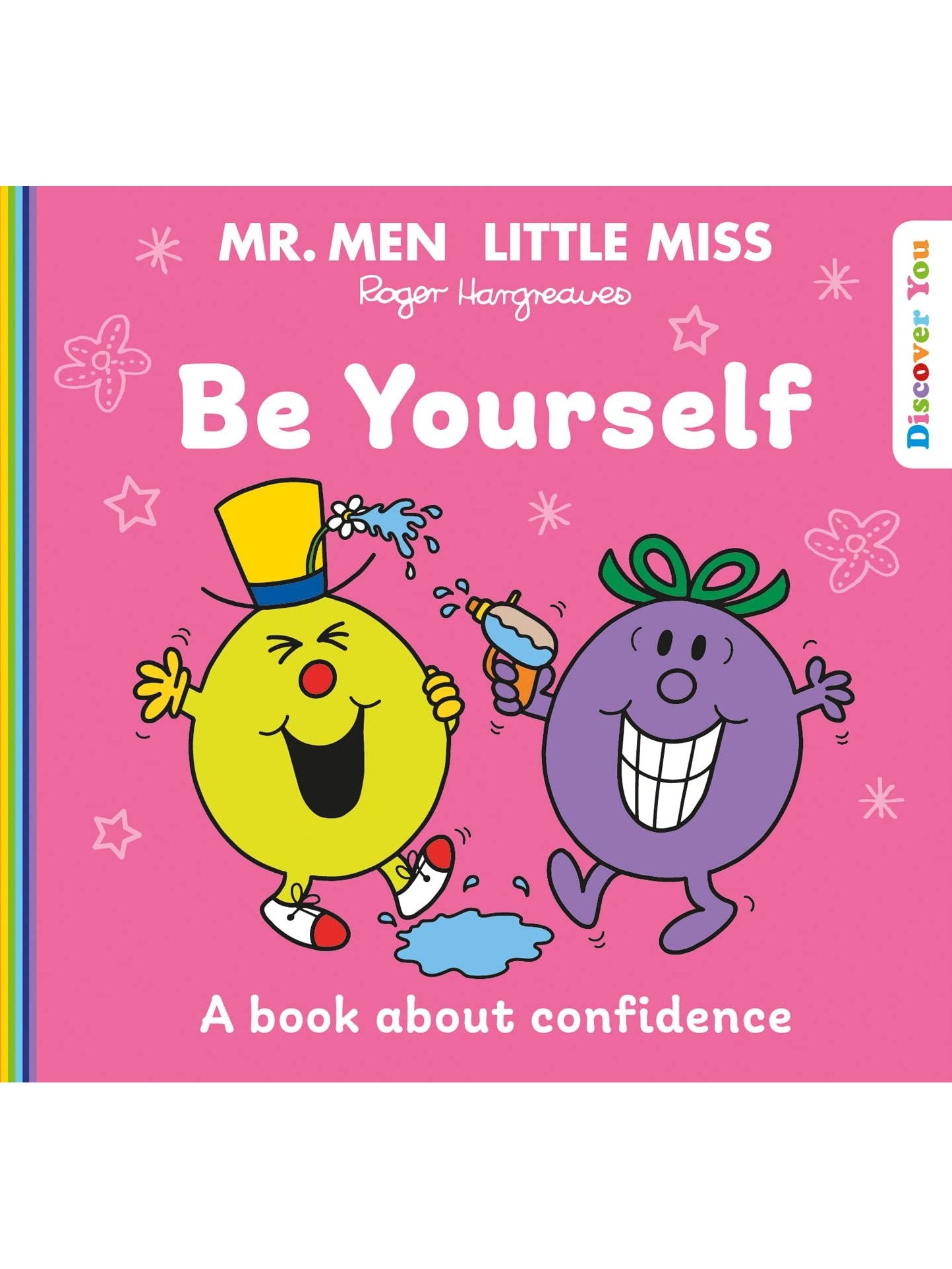 Mr. Men Little Miss: Be Yourself - Roger Hargreaves (Paperback)