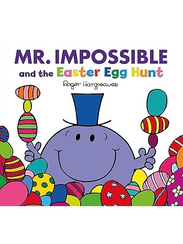 Mr. Impossible and the Easter Egg Hunt - Roger Hargreaves (Paperback)