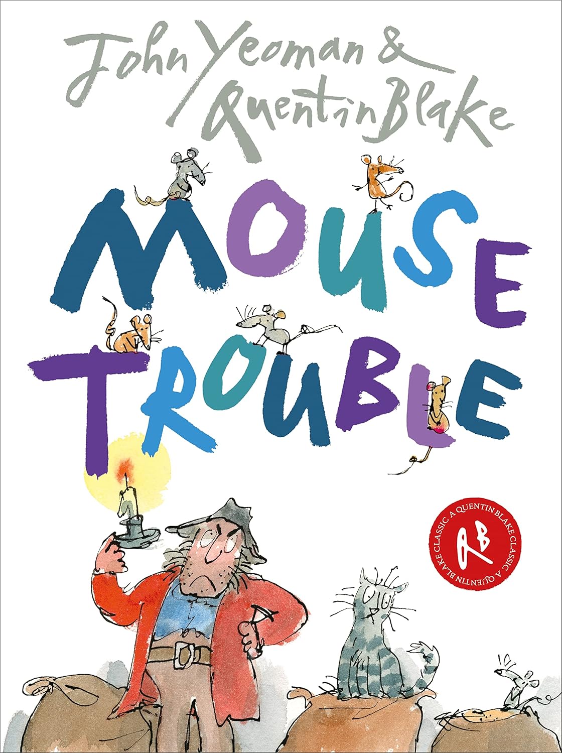 Mouse Trouble - John Yeoman, Quentin Blake (Paperback)