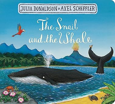 The Snail and the Whale - Julia Donaldson, Axel Scheffler (Hardcover)