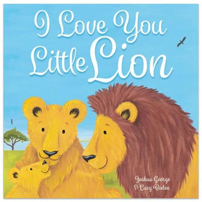 I Love you Little Lion - Joshua George and Lucy Boden (Paperback)