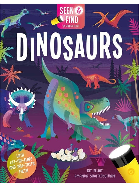 Dinosaurs (Seek & Find - Searchlight Books)- Kit Elliot, Amanda Shufflebotham (Hardcover)