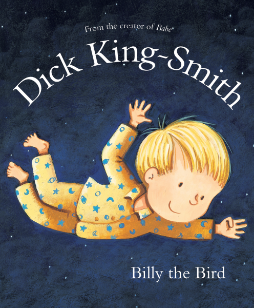 Billy the Bird - Dick king-Smith (Paperback)
