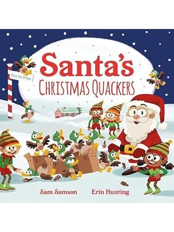 Santa's Christmas Quackers - Sam Samson, Erin Hunting (Paperback)