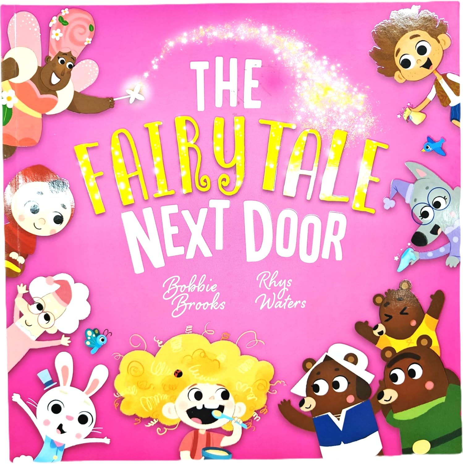 The Fairytale Next Door - Bobbie Brooks and Rhys Waters (Paperback)