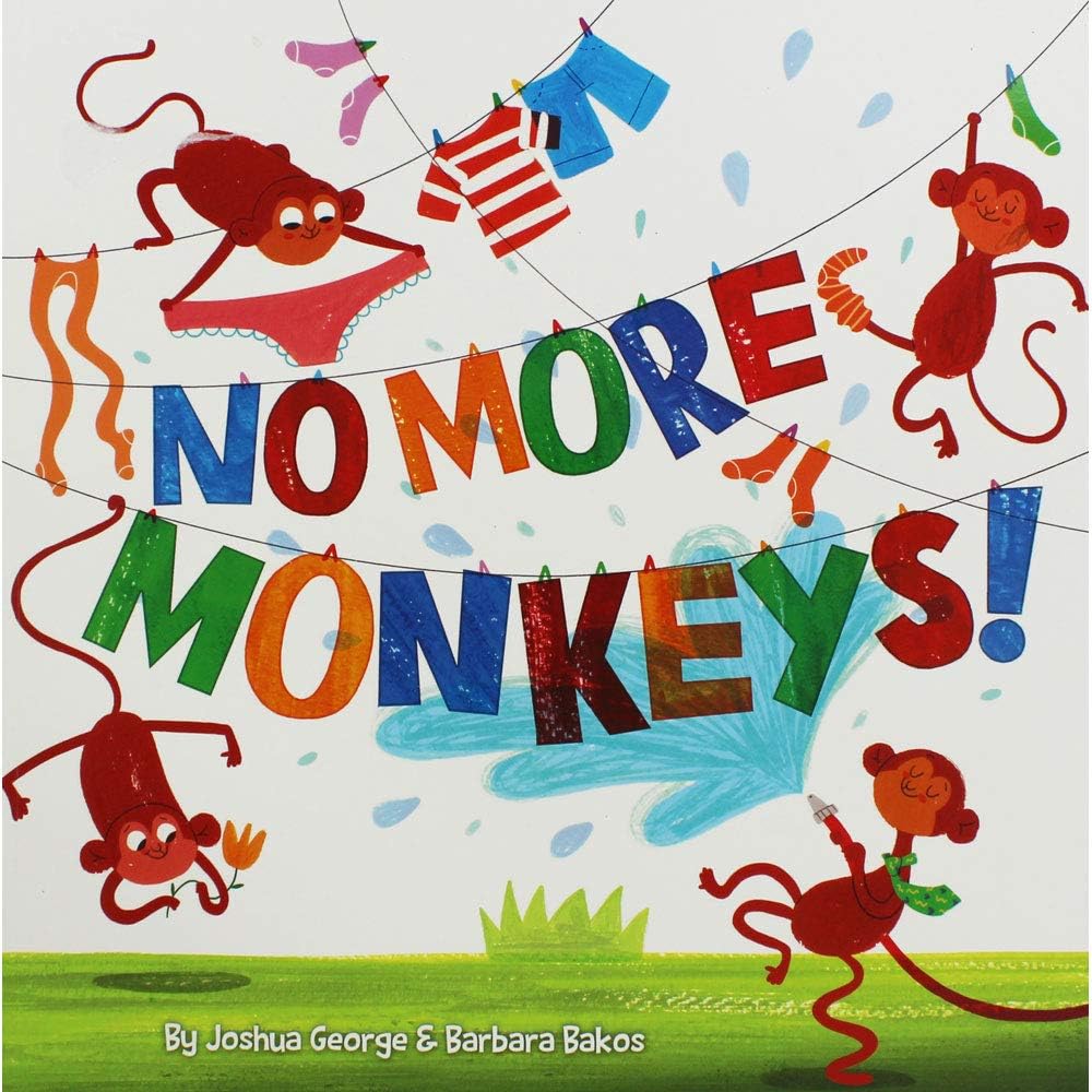 No More Monkeys - Johua George and Barbara Bakos (Paperback)
