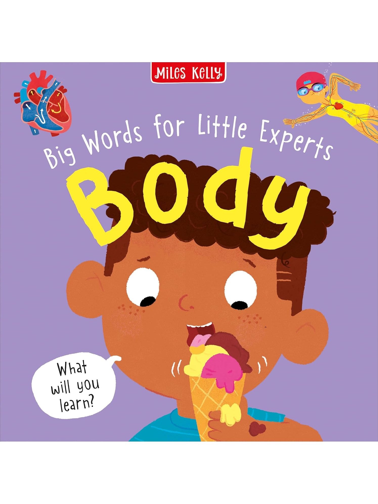 Big Words for Little Experts 'Body' - Miles Kelly (Paperback)