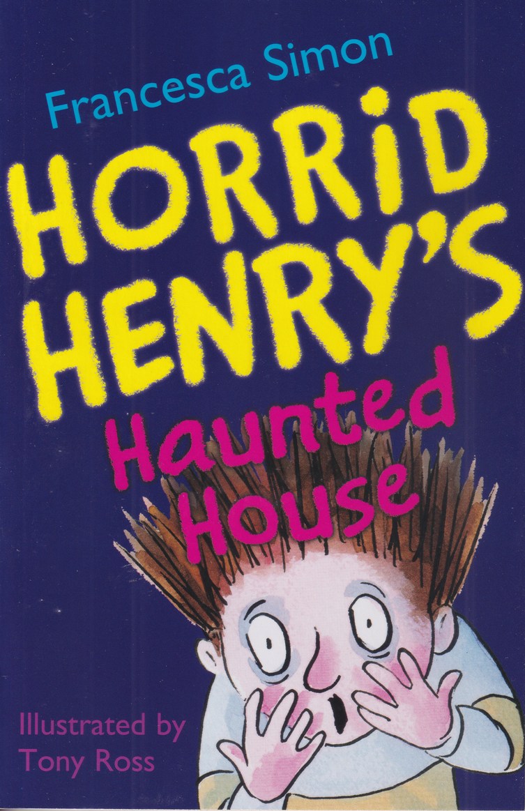 Horrid Henry's Haunted House - Francesca Simon (Paperback)