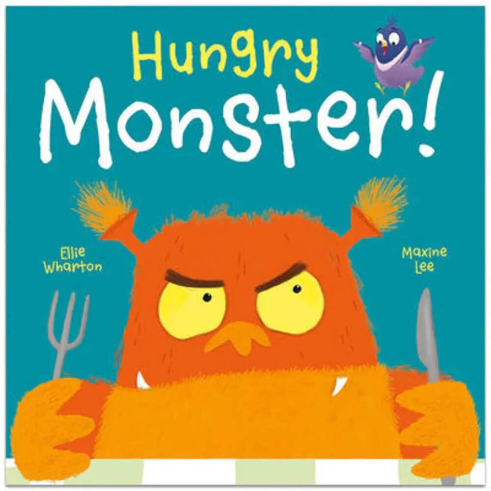 Hungry Monster - Ellie Wharton and Maxin Lee (Paperback)