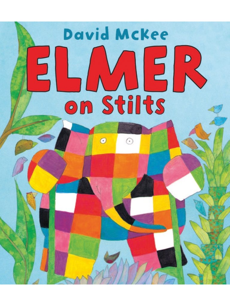 Elmer on Stilts - David McKee (Paperback)
