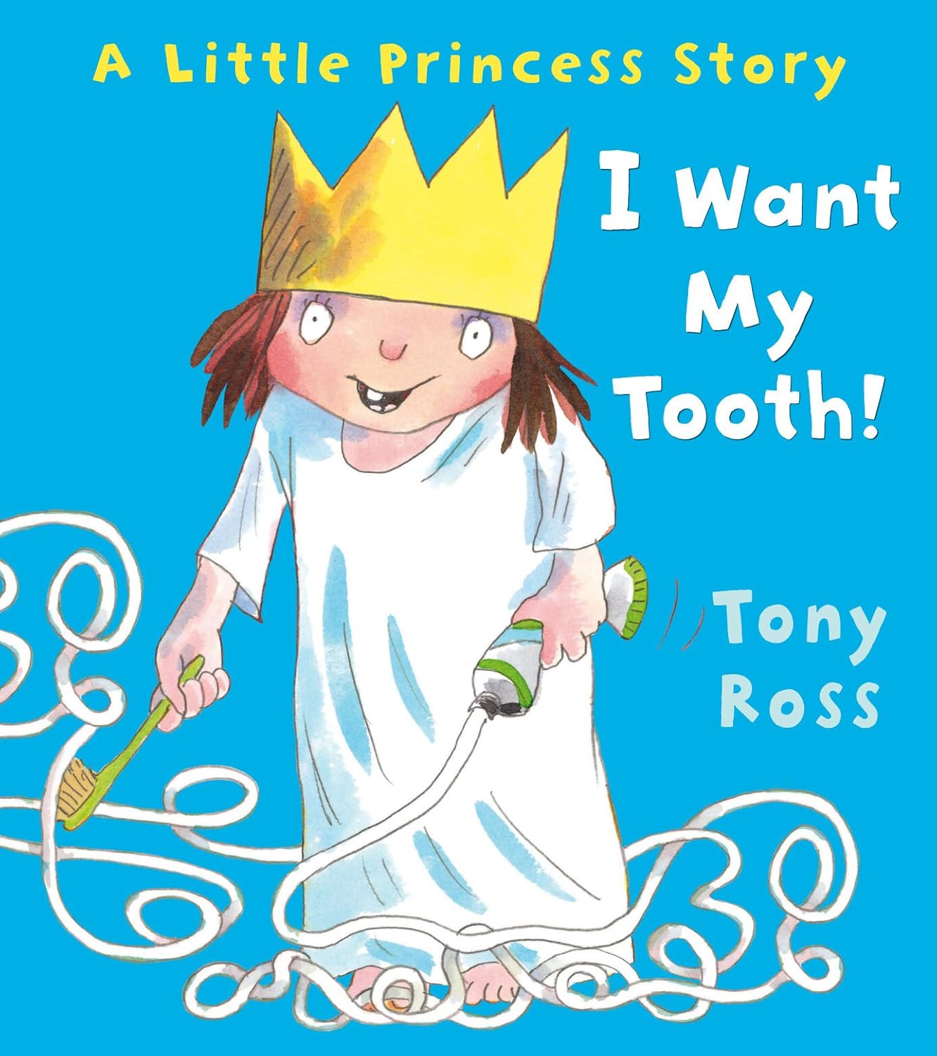 I Want My Tooth! (Paperback)