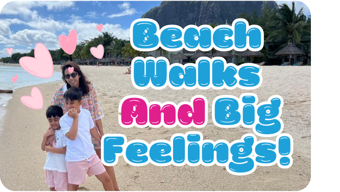 Beach Walks & Big Feelings by Rohini Chugani