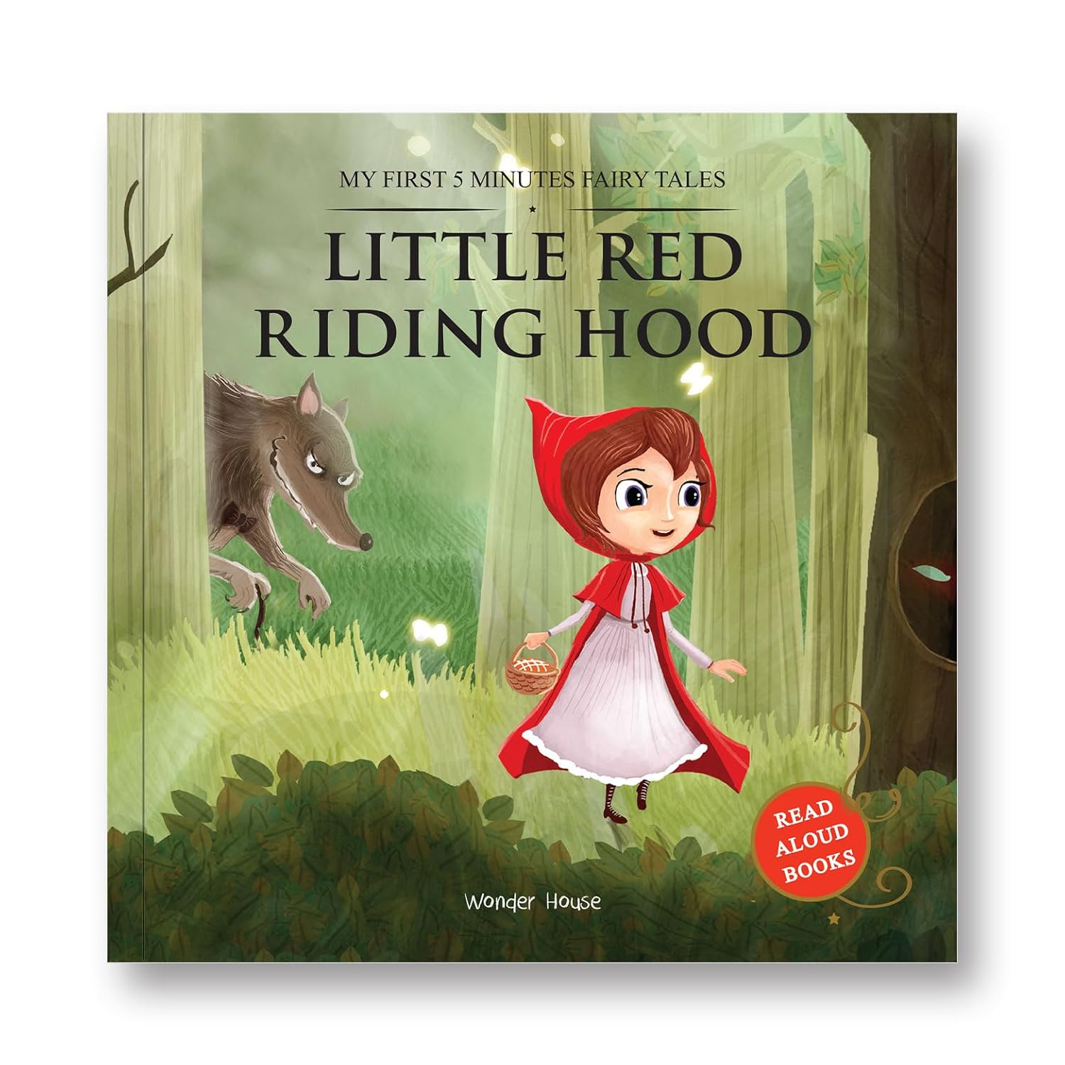 My First 5 Minutes Fairy Tales Little Red Riding Hood - Wonder House (Paperback)