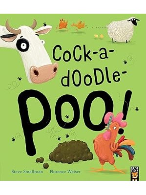 Cock-a-doodle-poo! - Steve Smallman, Florence Weiser (paperback)