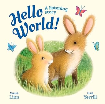 Hello, World! - Susie Linn, Gail Yerrill (Paperback)