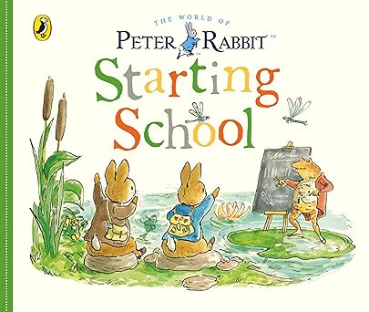 Peter Rabbit Tales: Starting School - Beatrix Potter (Hardcover)