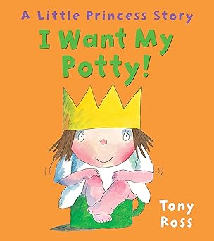 I want my Potty - Tony Ross