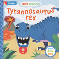 Tyrannosaurus rex: A Push Pull Slide Dinosaur Book (Hardcover)