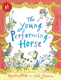 The Young Performing Horse - John Yeoman, Quentin Blake (Paperback)