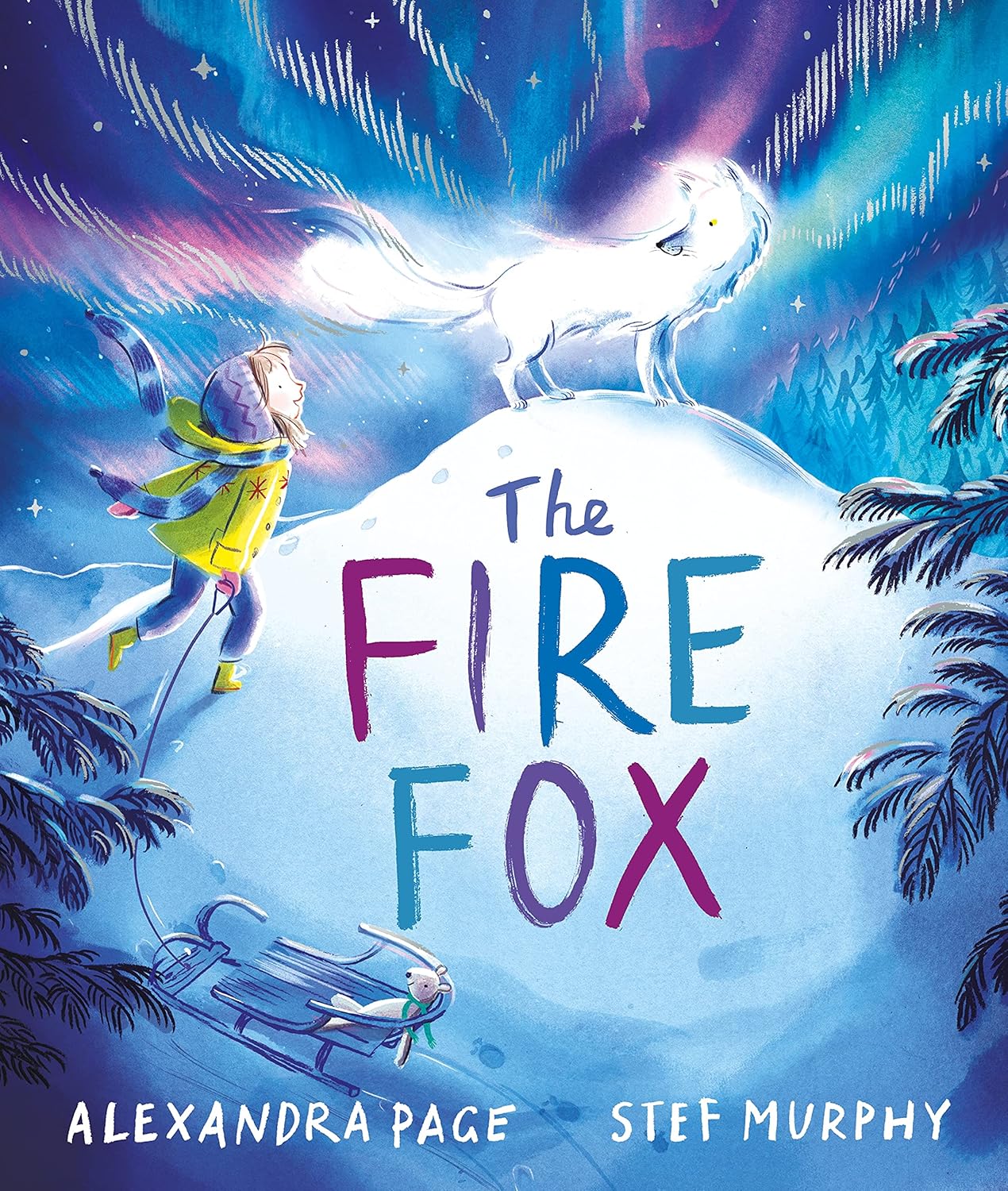 The Fire Fox - Alexandra Page, Stef Murphy (Paperback)
