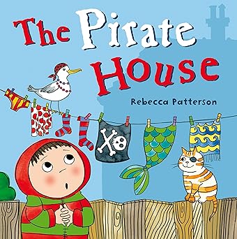 The Pirate House - Rebecca Patterson (Paperback)
