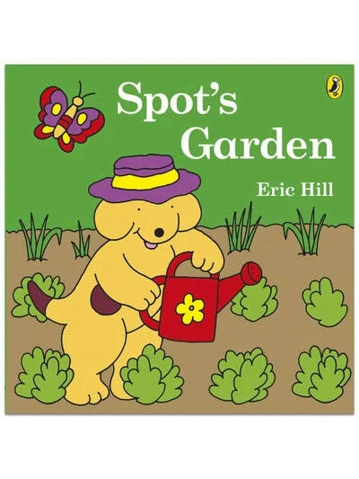 Spot's Garden - Eric Hill (Paperback)