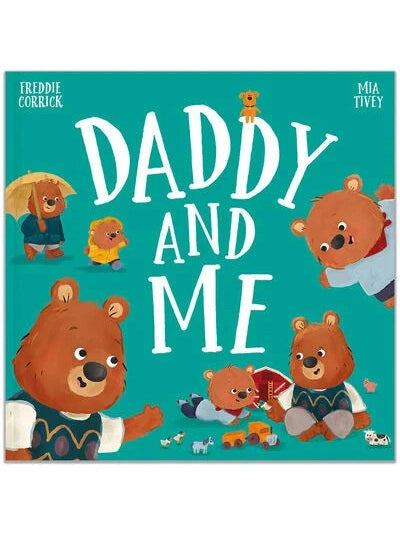 Daddy and Me - Freddie Corrick (Paperback)