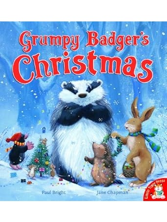 Grumpy Badgers Christmas - Paul Bright and Jane Chapman