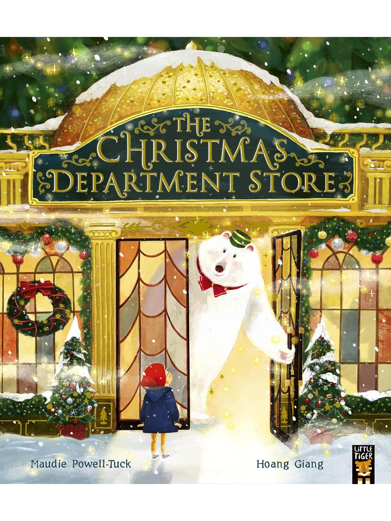 The First Christmas Department Store - Maudie Powell- Truck & Hoang Giang (Paperback)
