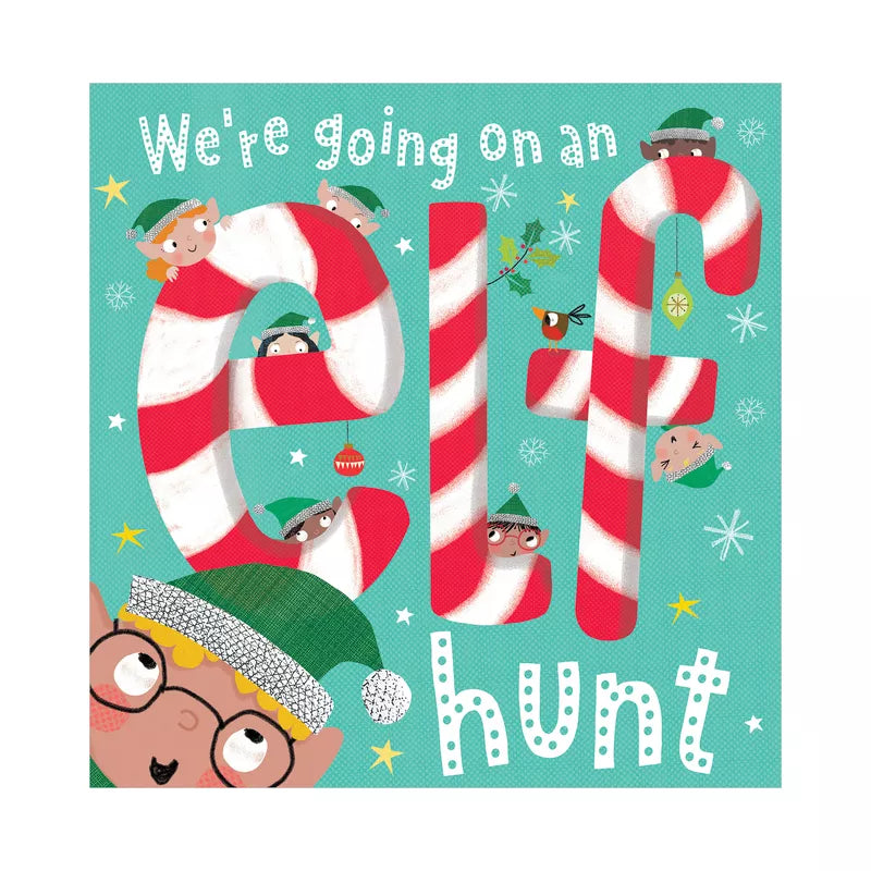 We Are Going On An Elf Hunt - Patch Moor, Illustrated by Beverly Hopwood (Paperback)