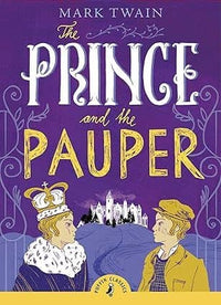 The PRINCE and the PAUPER - Mark Twain (Paperback)