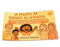 A Huru M Onwe M N'anya - Isioma Daniels  (Paperback)