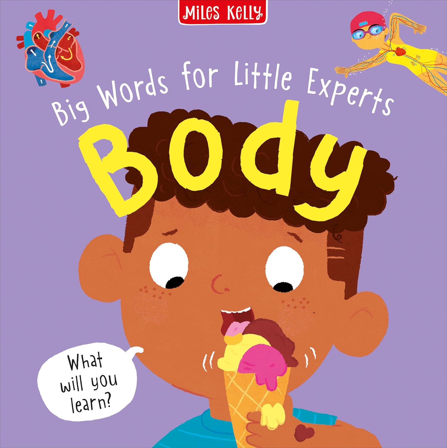 Big Words for Little Experts 'Body' - Miles Kelly (Paperback)