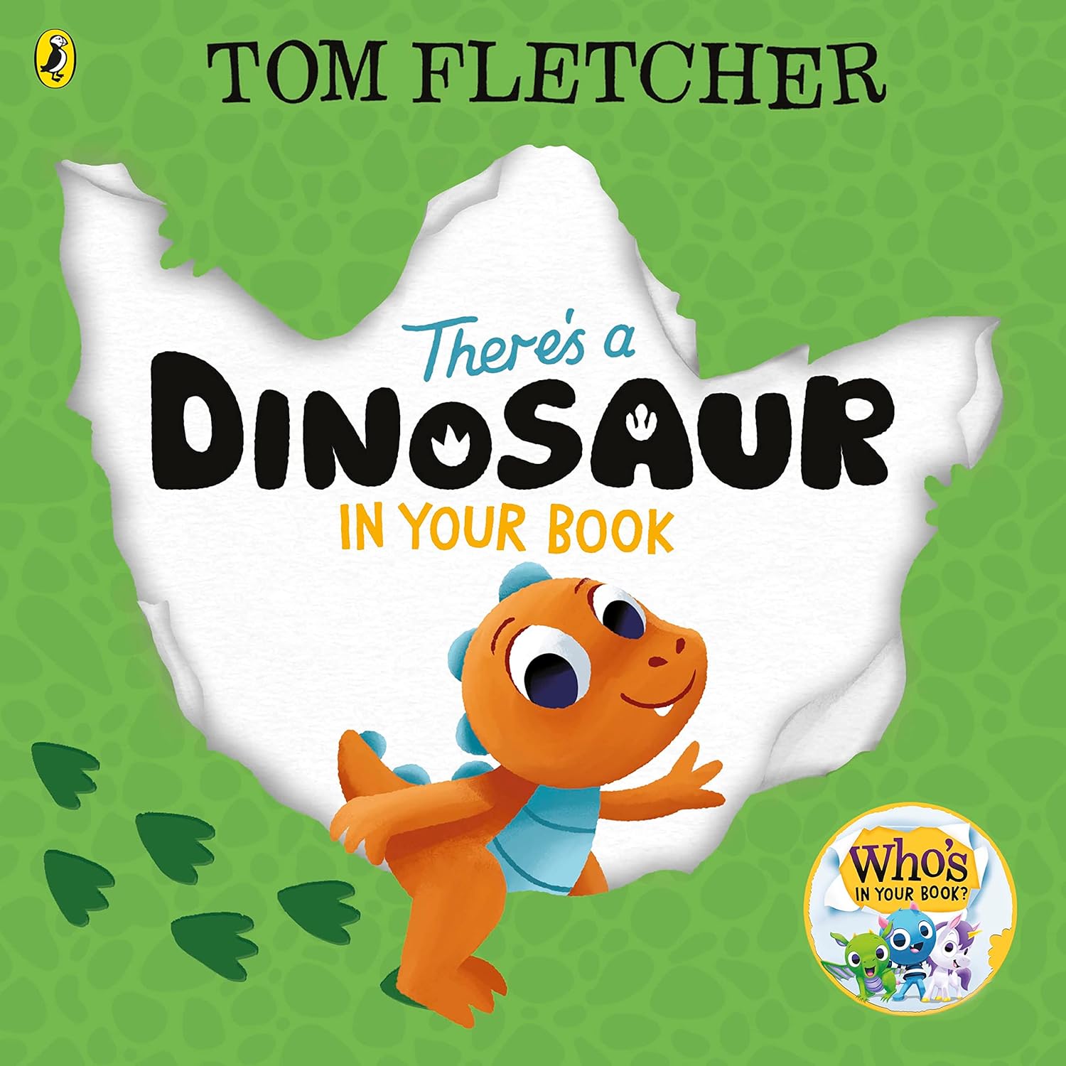 There's a Dinosaur in Your Book Board book - Tom Fletcher (Paperback)