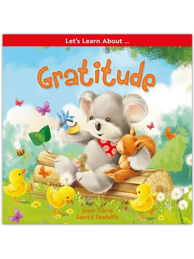Let's Learn About Gratitude - Jeane Cabral and Gareth Llewhellin (Paperback)