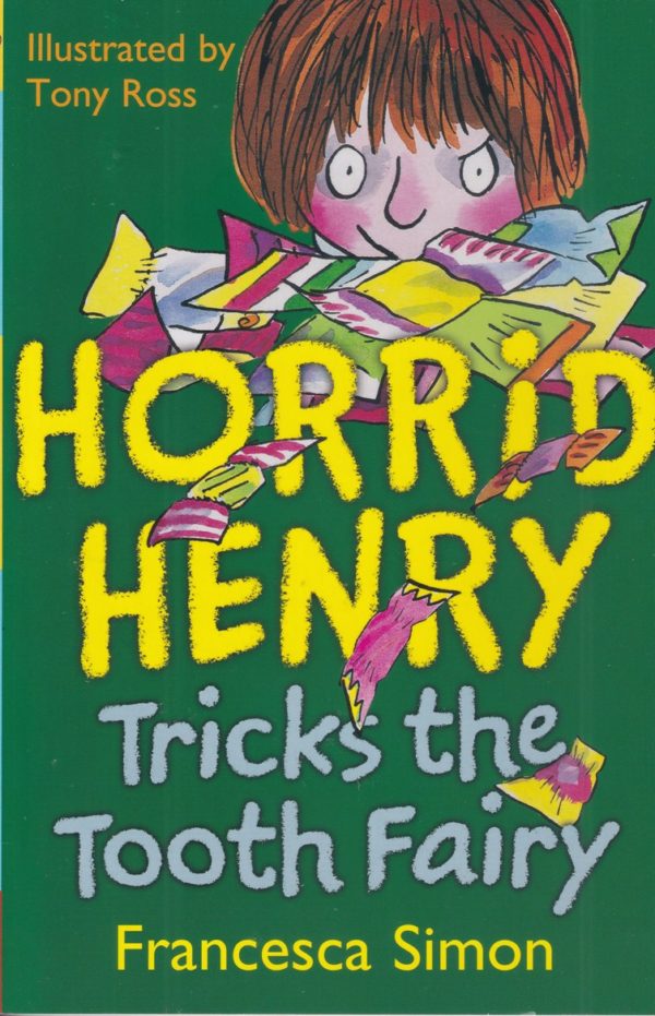 Horrid Henry Tricks the Tooth Fairy - Francesa Simon (Paperback Novel)