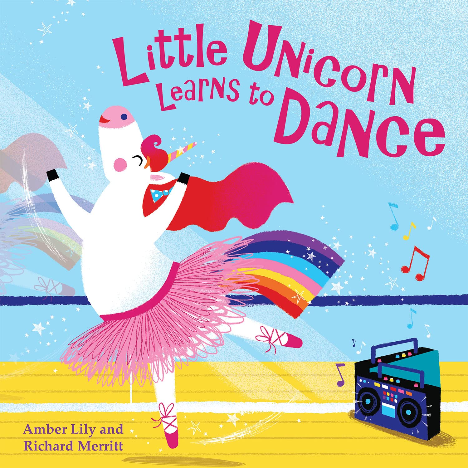 Little Unicorns Learns to Dance - Amber Lily and Richard Merritt (Paperback)