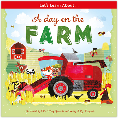 Let's Learn About a Day on the Farm  - Sally Hopgood and Olive May Green (Paperback)