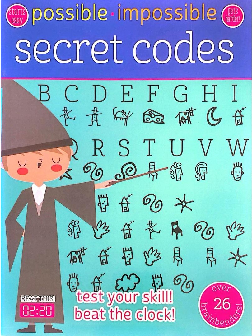 Possible Impossible - Secret Codes, over 26 brainbenders! (Paperback)